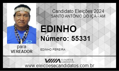 Candidato EDINHO 2024 - SANTO ANTÔNIO DO IÇÁ - Eleições