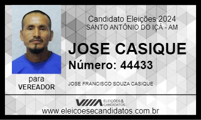 Candidato JOSE CASIQUE 2024 - SANTO ANTÔNIO DO IÇÁ - Eleições