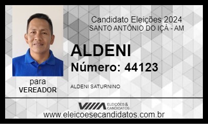 Candidato ALDENI 2024 - SANTO ANTÔNIO DO IÇÁ - Eleições