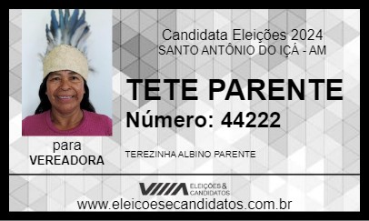 Candidato TETE PARENTE 2024 - SANTO ANTÔNIO DO IÇÁ - Eleições