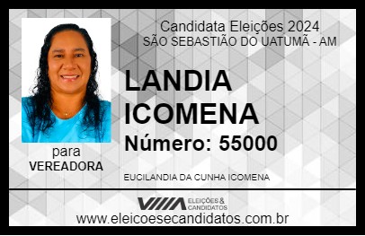 Candidato LANDIA ICOMENA 2024 - SÃO SEBASTIÃO DO UATUMÃ - Eleições