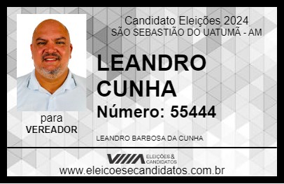 Candidato LEANDRO CUNHA 2024 - SÃO SEBASTIÃO DO UATUMÃ - Eleições