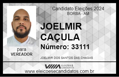 Candidato JOELMIR CAÇULA 2024 - BORBA - Eleições