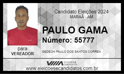 Candidato PAULO GAMA 2024 - MARAÃ - Eleições