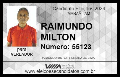 Candidato RAIMUNDO MILTON 2024 - MARAÃ - Eleições