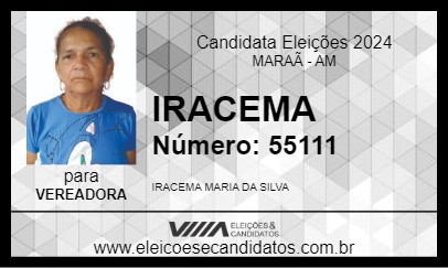 Candidato IRACEMA 2024 - MARAÃ - Eleições