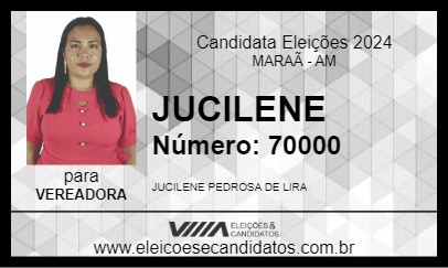 Candidato JUCILENE 2024 - MARAÃ - Eleições