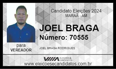 Candidato JOEL BRAGA 2024 - MARAÃ - Eleições