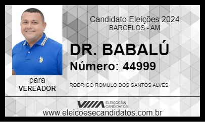 Candidato DR. BABALÚ 2024 - BARCELOS - Eleições