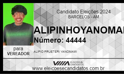 Candidato ALIPINHOYANOMAMI 2024 - BARCELOS - Eleições