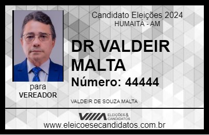 Candidato DR VALDEIR MALTA 2024 - HUMAITÁ - Eleições