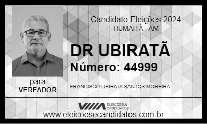 Candidato DR UBIRATÃ 2024 - HUMAITÁ - Eleições