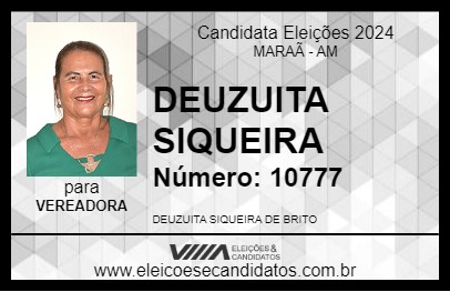 Candidato DEUZUITA SIQUEIRA 2024 - MARAÃ - Eleições