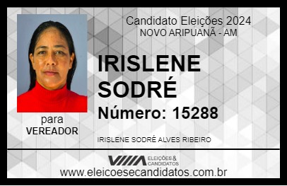 Candidato IRISLENE SODRÉ 2024 - NOVO ARIPUANÃ - Eleições