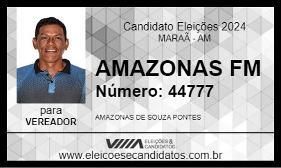 Candidato AMAZONAS FM 2024 - MARAÃ - Eleições