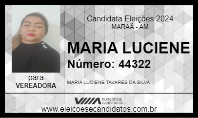 Candidato MARIA LUCIENE 2024 - MARAÃ - Eleições