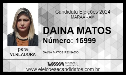 Candidato DAINA MATOS  2024 - MARAÃ - Eleições