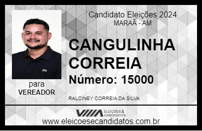 Candidato CANGULINHA CORRÊA 2024 - MARAÃ - Eleições