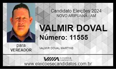 Candidato VALMIR DOVAL 2024 - NOVO ARIPUANÃ - Eleições