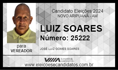 Candidato LUIZ SOARES 2024 - NOVO ARIPUANÃ - Eleições