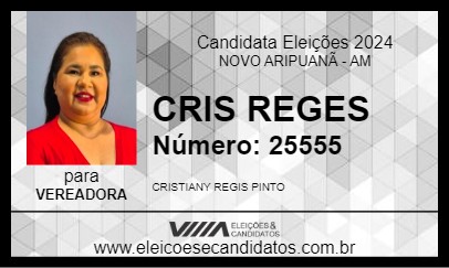 Candidato CRIS REGES 2024 - NOVO ARIPUANÃ - Eleições