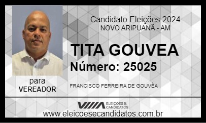 Candidato TITA GOUVEA 2024 - NOVO ARIPUANÃ - Eleições