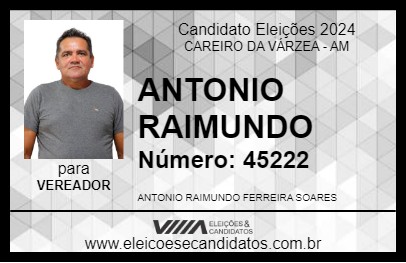 Candidato ANTONIO RAIMUNDO 2024 - CAREIRO DA VÁRZEA - Eleições