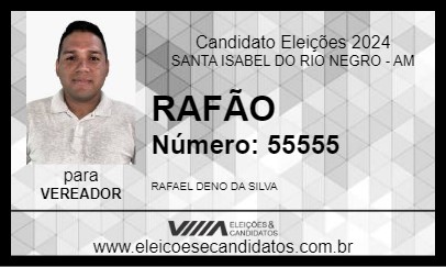 Candidato RAFÃO 2024 - SANTA ISABEL DO RIO NEGRO - Eleições