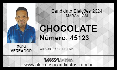 Candidato CHOCOLATE 2024 - MARAÃ - Eleições