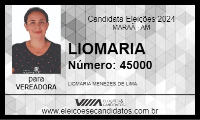 Candidato LIOMARIA 2024 - MARAÃ - Eleições