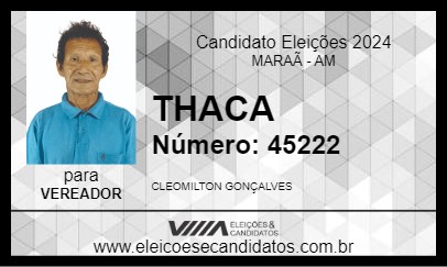 Candidato THACA 2024 - MARAÃ - Eleições