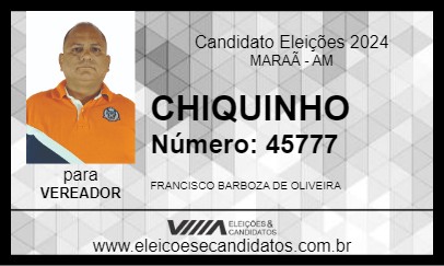 Candidato CHIQUINHO 2024 - MARAÃ - Eleições