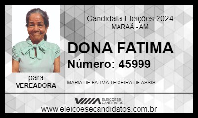 Candidato DONA FATIMA 2024 - MARAÃ - Eleições