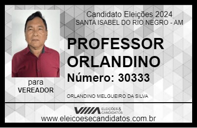 Candidato PROFESSOR ORLANDINO 2024 - SANTA ISABEL DO RIO NEGRO - Eleições