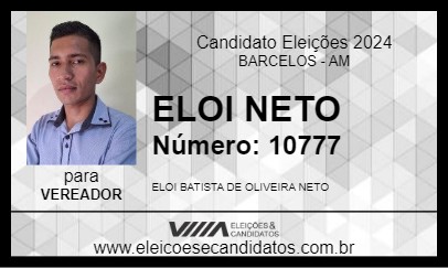 Candidato ELOI NETO 2024 - BARCELOS - Eleições