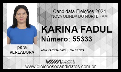 Candidato KARINA FADUL 2024 - NOVA OLINDA DO NORTE - Eleições