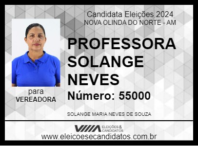 Candidato PROFESSORA SOLANGE NEVES 2024 - NOVA OLINDA DO NORTE - Eleições