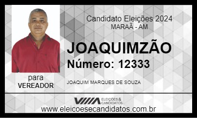 Candidato JOAQUIMZÃO 2024 - MARAÃ - Eleições