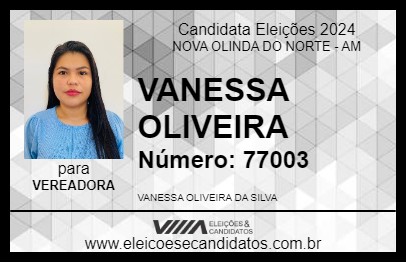 Candidato VANESSA OLIVEIRA 2024 - NOVA OLINDA DO NORTE - Eleições