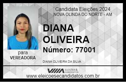 Candidato DIANA OLIVEIRA 2024 - NOVA OLINDA DO NORTE - Eleições