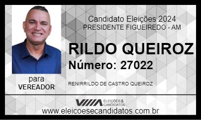 Candidato RILDO QUEIROZ 2024 - PRESIDENTE FIGUEIREDO - Eleições