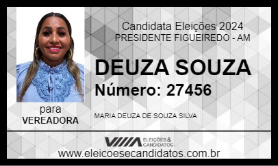 Candidato DEUZA SOUZA 2024 - PRESIDENTE FIGUEIREDO - Eleições