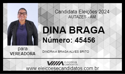 Candidato DINA BRAGA 2024 - AUTAZES - Eleições