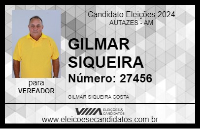 Candidato GILMAR SIQUEIRA 2024 - AUTAZES - Eleições