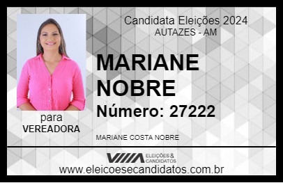 Candidato MARIANE NOBRE 2024 - AUTAZES - Eleições