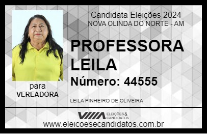 Candidato PROFESSORA LEILA 2024 - NOVA OLINDA DO NORTE - Eleições