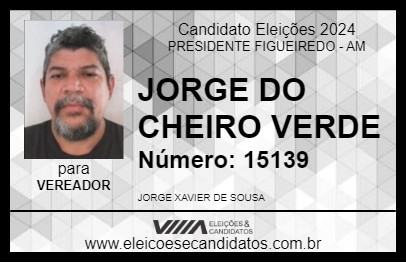 Candidato JORGE DO CHEIRO VERDE 2024 - PRESIDENTE FIGUEIREDO - Eleições