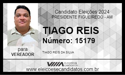 Candidato TIAGO REIS 2024 - PRESIDENTE FIGUEIREDO - Eleições