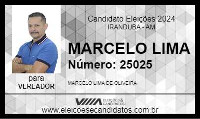 Candidato MARCELO LIMA 2024 - IRANDUBA - Eleições