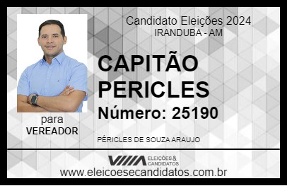 Candidato CAPITÃO PERICLES 2024 - IRANDUBA - Eleições